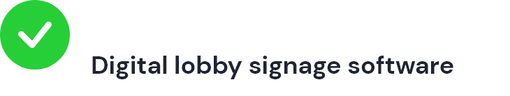 digital lobby signage software